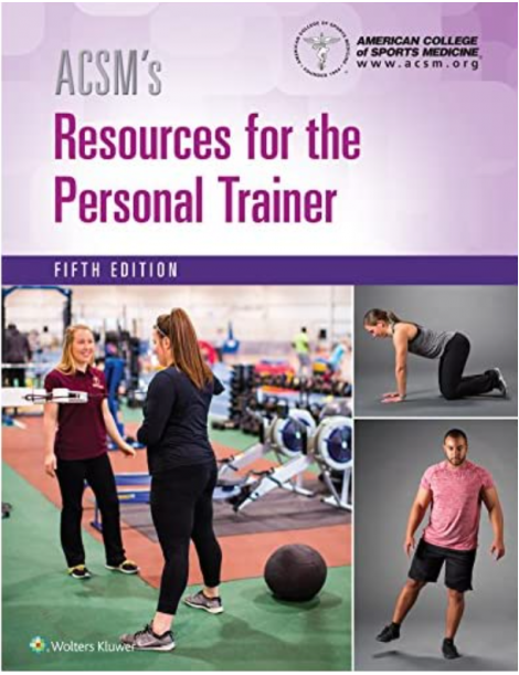 ACSM's Resources for the Personal Trainer