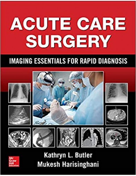 Acute Care Surgery: Imaging Essentials for Rapid Diagnosis