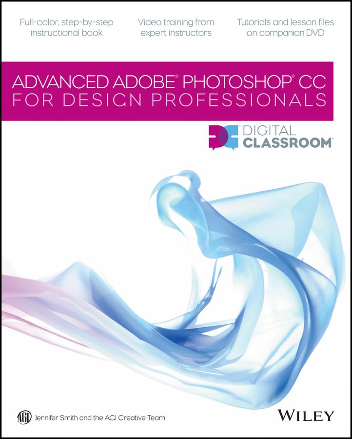 Advanced Adobe Photoshop CC for Design Professionals