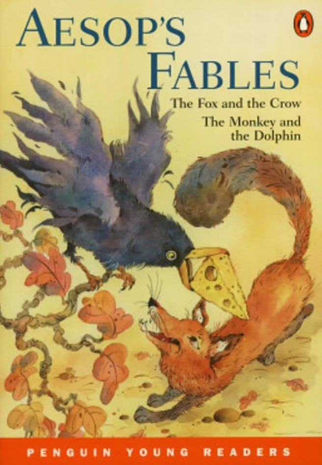 Aesop's Fables, The Fox and the Crow &amp; The Monkey and the Dolphin, Penguin Young Readers, Level 2