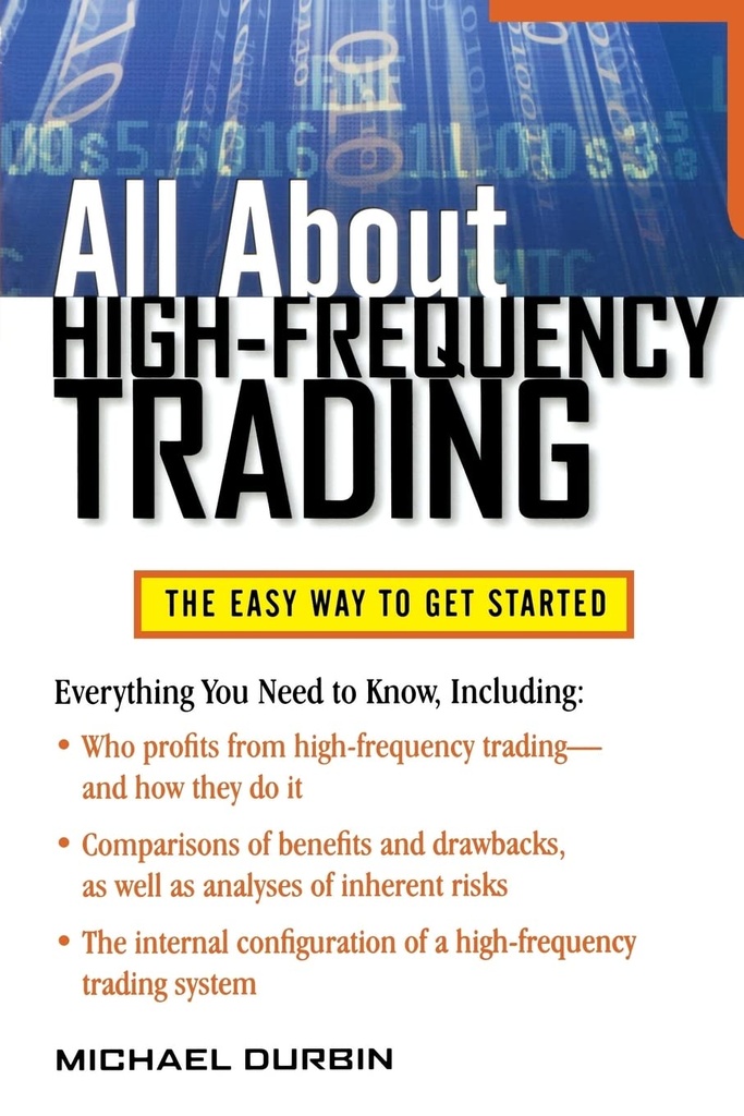 All About High-Frequency Trading