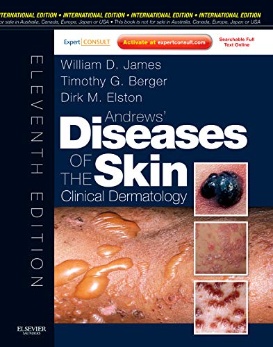 Andrews' Diseases of the skin: clinical dermatology