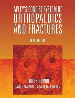 Apley's Concise Orthopaedics and Fractures