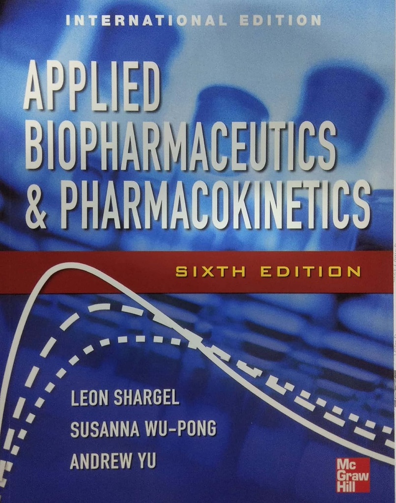 Applied Biopharmaceutics And Pharmacokinetics