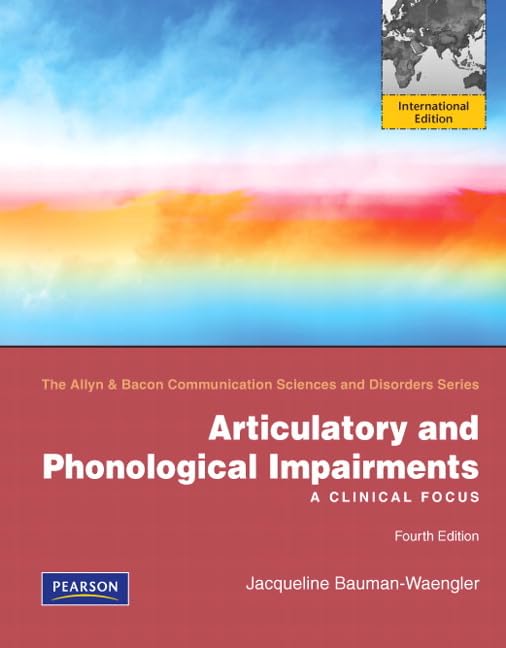 Articulatory and Phonological Impairments: A Clinical Focus