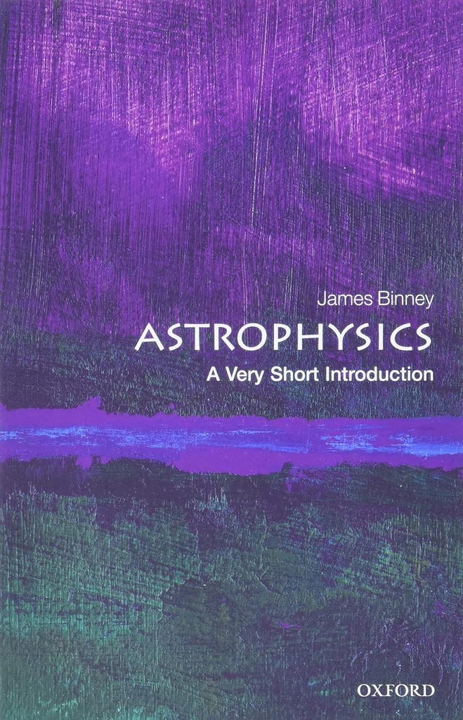 Astrophysics: A Very Short Introduction