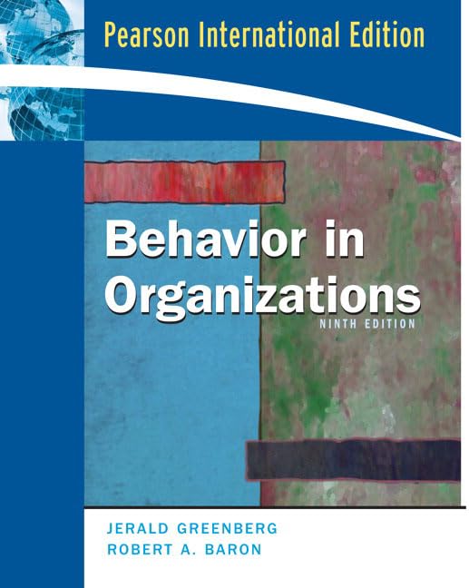 Behavior in Organizations 9E