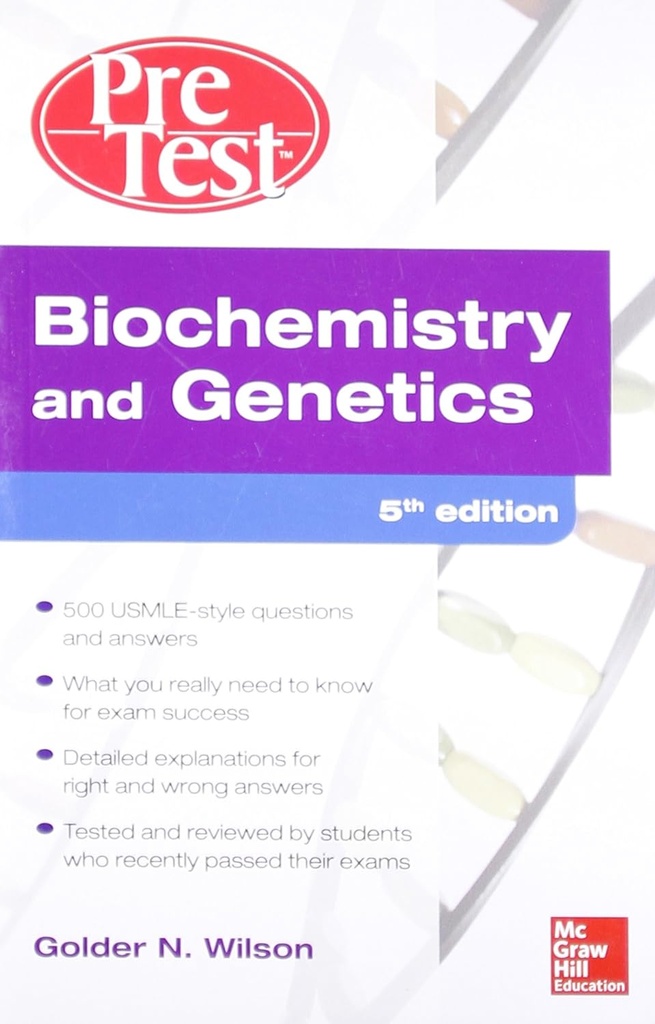 PreTest Biochemistry and Genetics