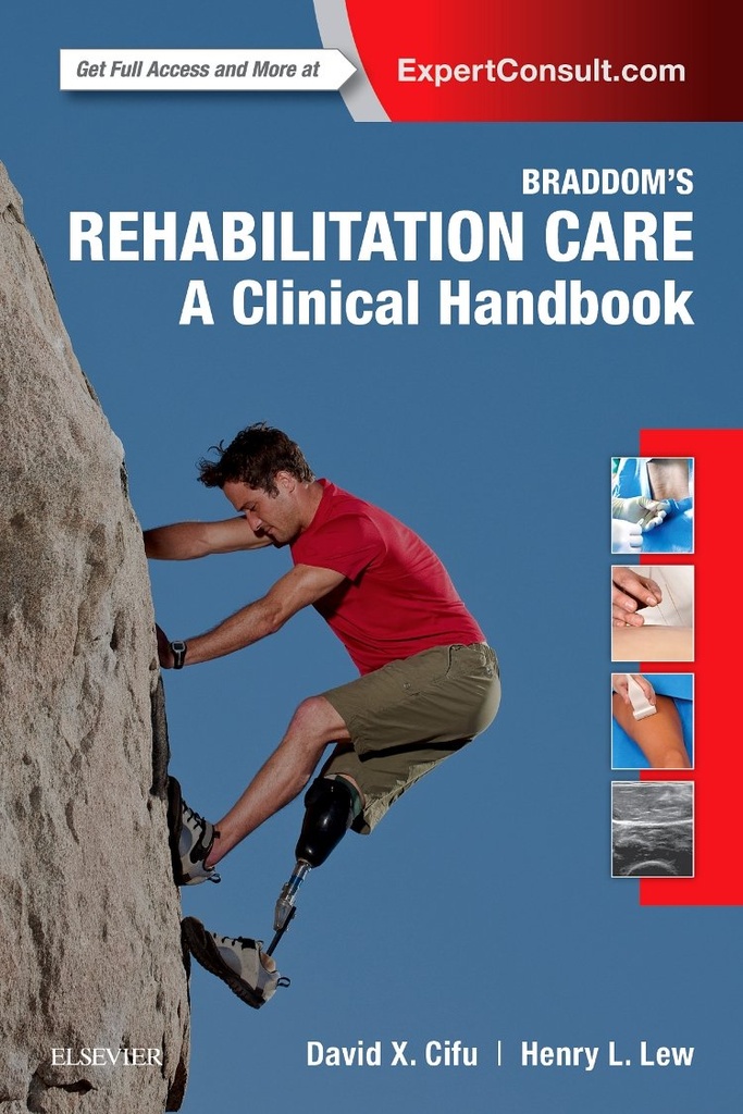 Braddom’s Rehabilitation Care: A Clinical Handbook