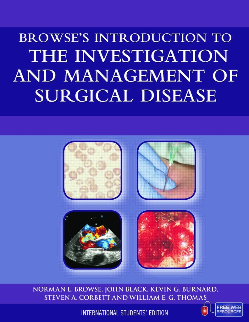 Browse's Introduction to the Investigation and Management of Surgical Disease