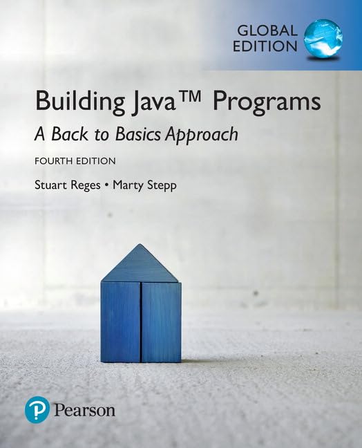 Building Java Programs: A Back to Basics Approach