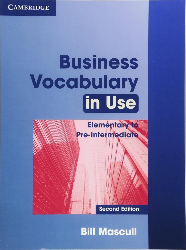 Business Vocabulary in Use Elementary to Pre-intermediate 