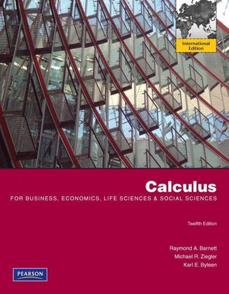 Calculus for Business, Economics, Life Sciences and Social Sciences 12E