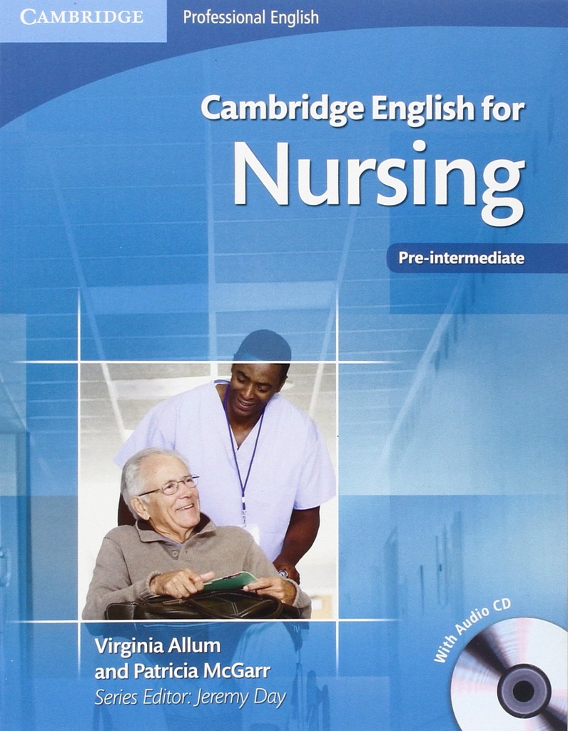 Cambridge English for Nursing Pre-intermediate Student's Book with Audio CD