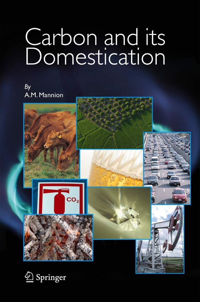 Carbon and Its Domestication