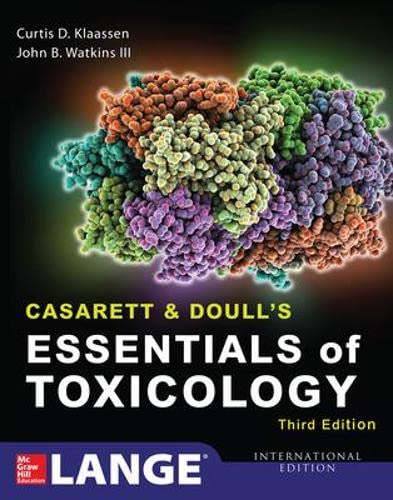 Casarett and Doull's Essentials of Toxicology