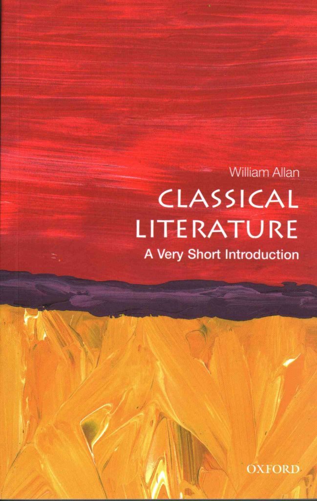 Classical Literature: A Very Short Introduction