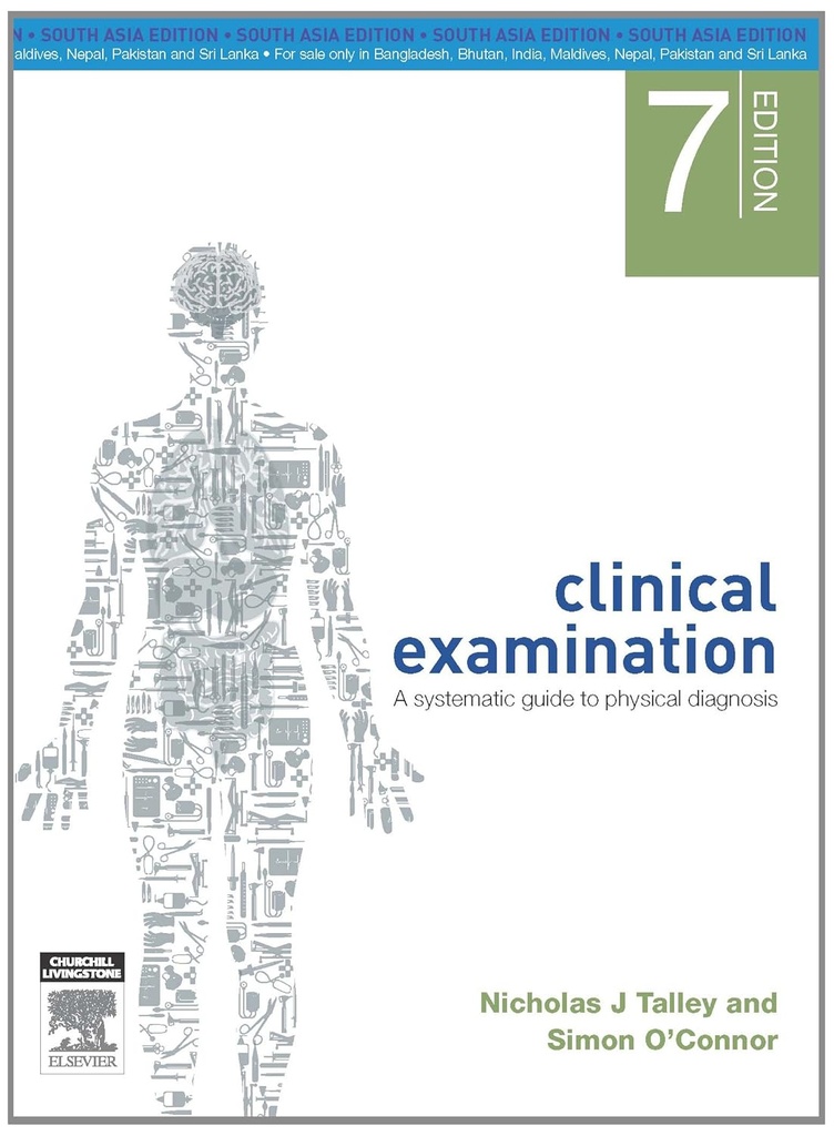 Clinical Examination: A Systematic Guide to Physical Diagnosis