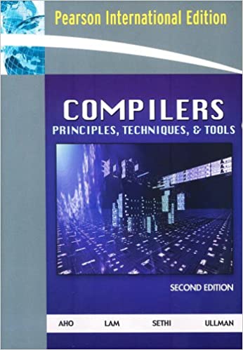 Compilers: Principles, Techniques, and Tools