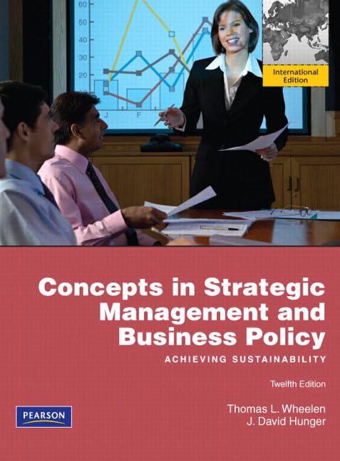 Concepts in Strategic Management and Business Policy: Achieving Sustainability