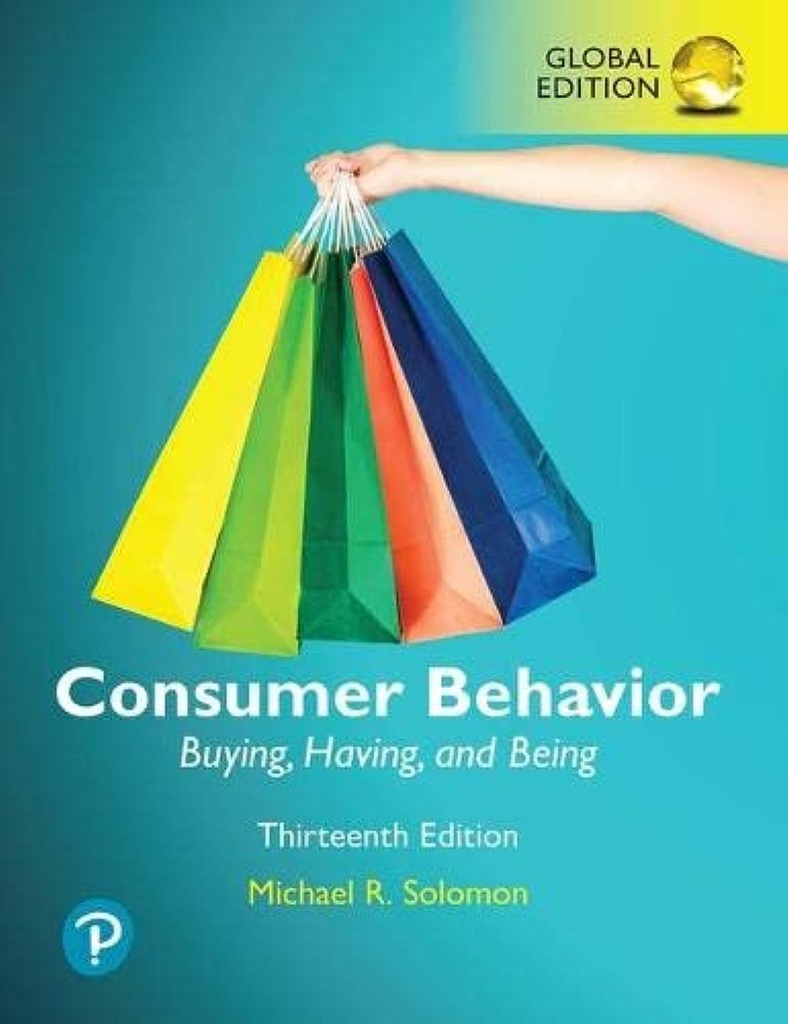 Consumer Behavior: Buying, Having, and Being 13E