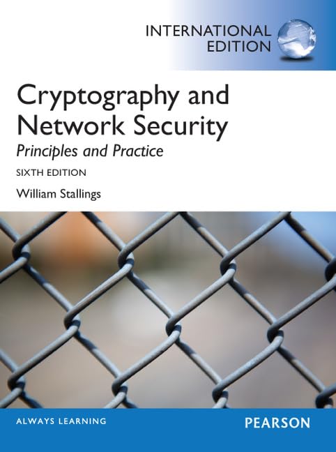 Cryptography and Network Security: Principles and Practice