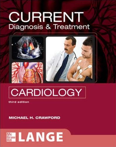 Current Diagnosis and Treatment Cardiology 3E