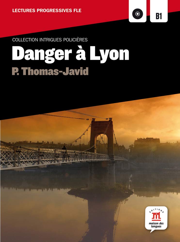 Danger à Lyon Collection Intrigues Policières