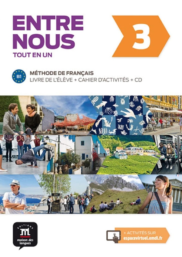 Entre nous 3 Livre de l´élève + cahier + CD