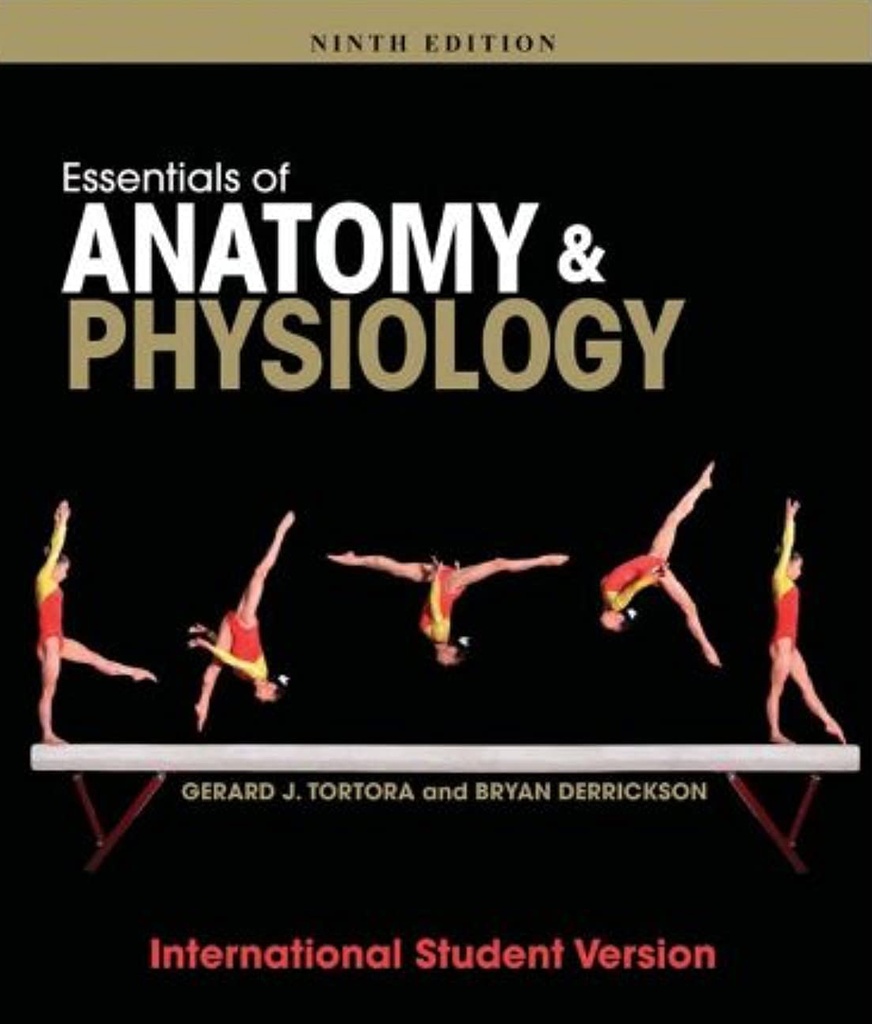 Essentials of Anatomy and Physiology