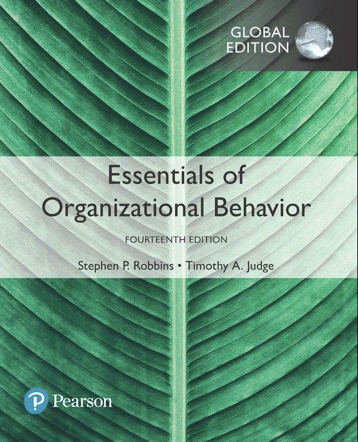 Essentials of Organizational Behavior 14E