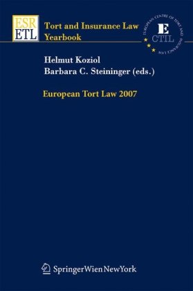 European Tort Law (Tort and Insurance Law Yearbooks)