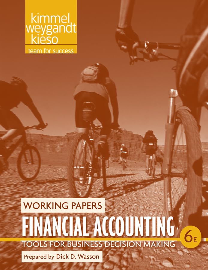 Financial Accounting: Tools for Business Decision Making / Working Papers