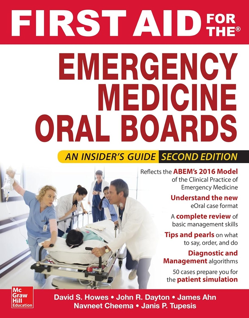 First Aid for the Emergency Medicine Oral Boards 2E