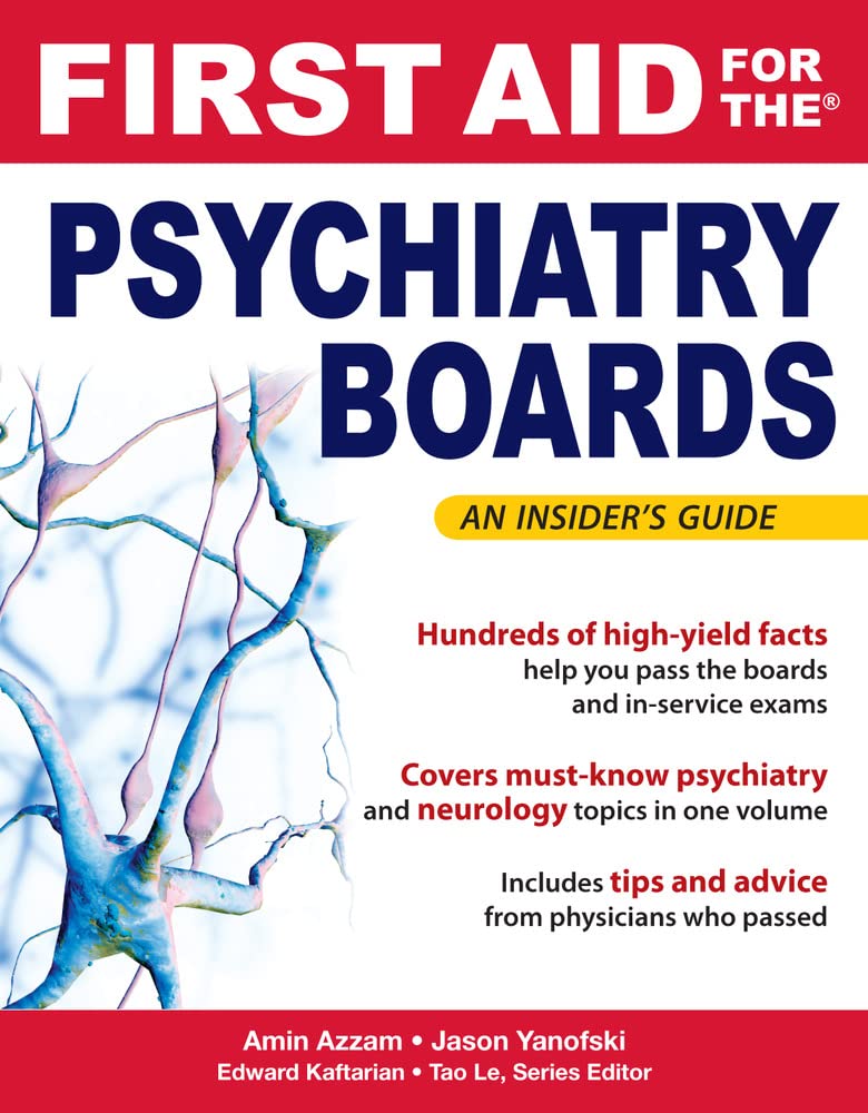 First Aid for the Psychiatry Boards 