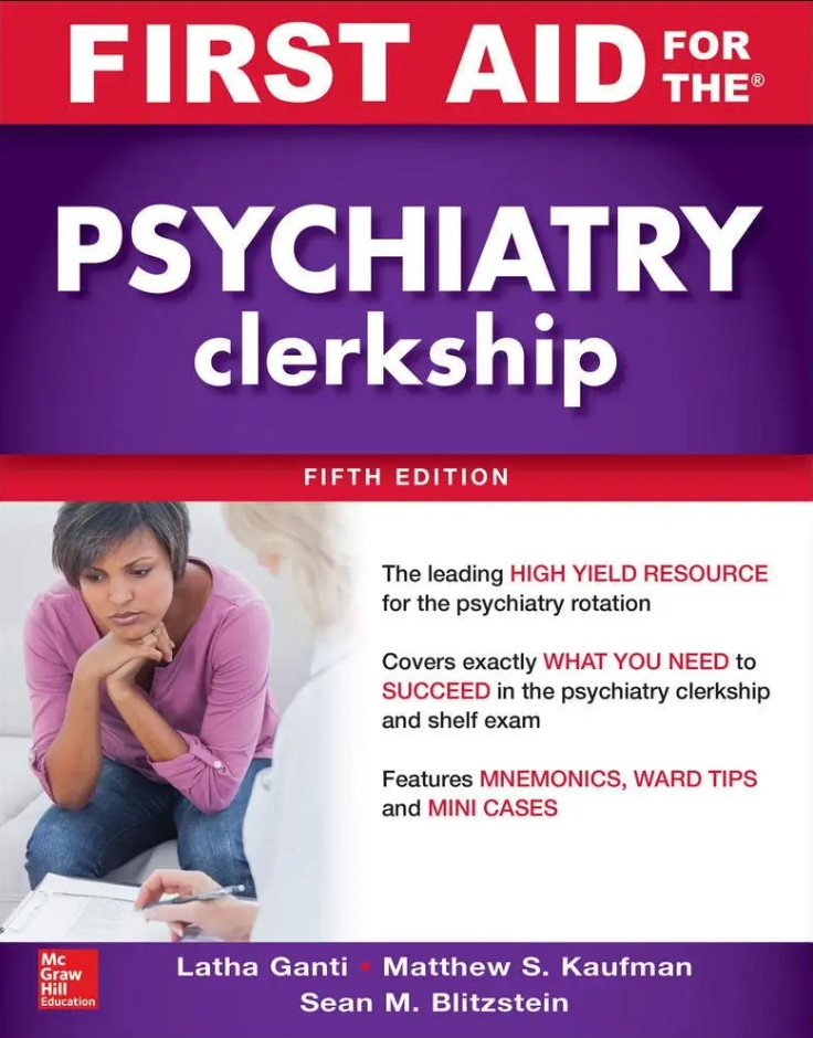 First Aid for the Psychiatry Clerkship