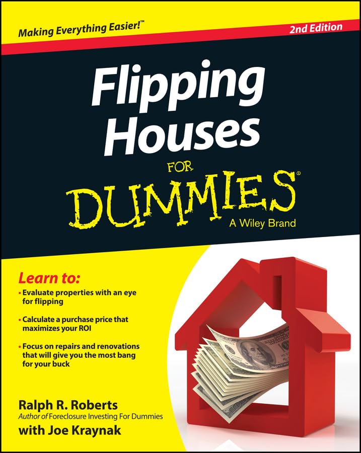 Flipping Houses For Dummies 