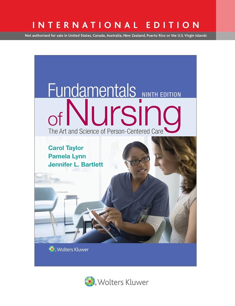 Fundamentals of Nursing: The Art and Science of Person-Centered Care