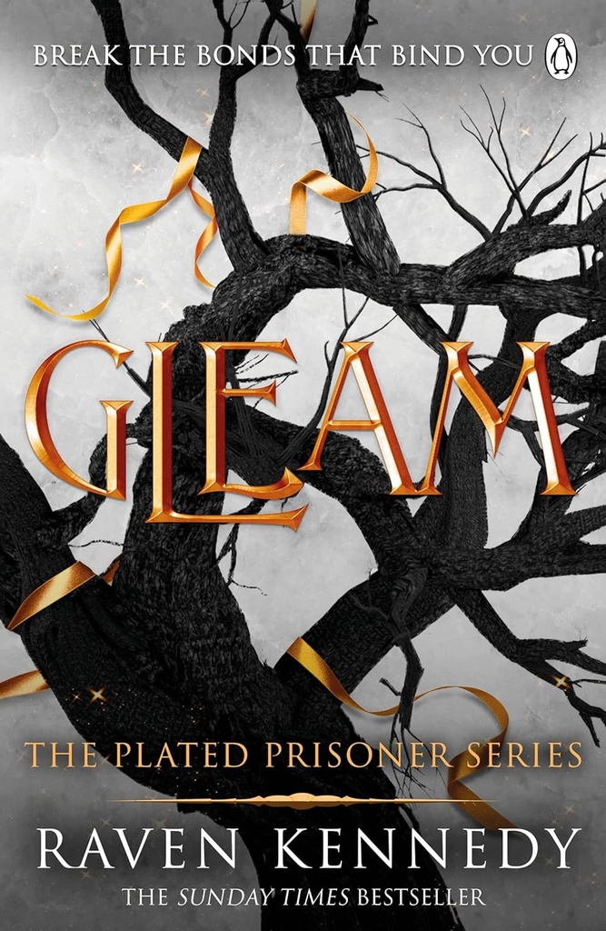 Gleam: The Plated Prisoner Series Vol 3