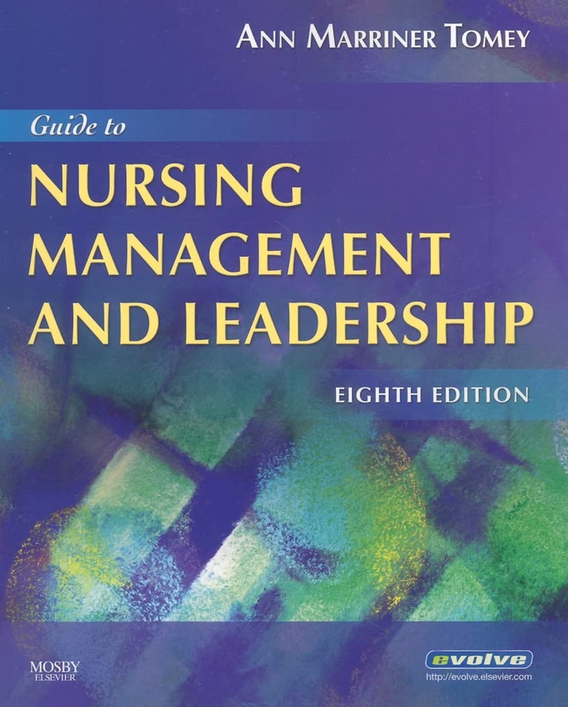 Guide to Nursing Management and Leadership