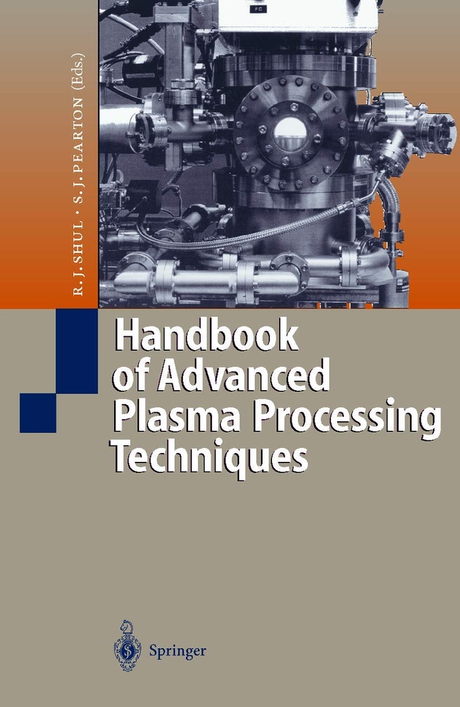 Handbook of Advanced Plasma Processing Techniques