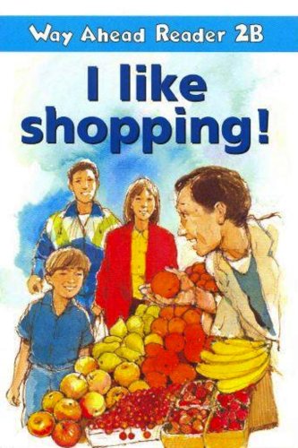 I Like Shopping, Way Ahead Readers 2b