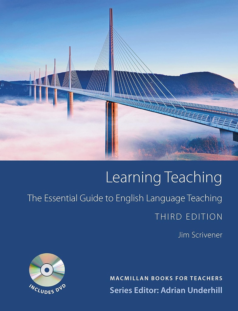 Learning Teaching: The Essential Guide to English Language Teaching