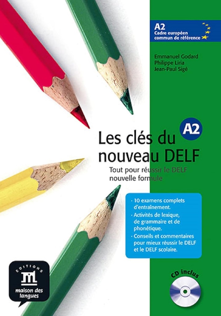 Les Clés du nouveau DELF A2 Livre de l'élève with CD