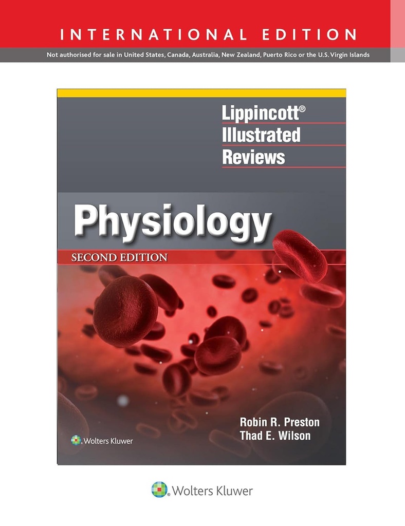 Lippincott Illustrated Reviews: Physiology 2E