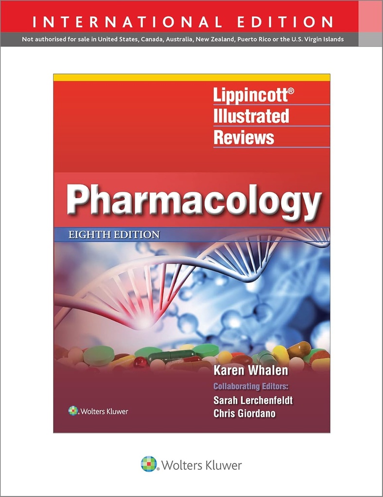 Lippincott Illustrated Reviews: Pharmacology 8E