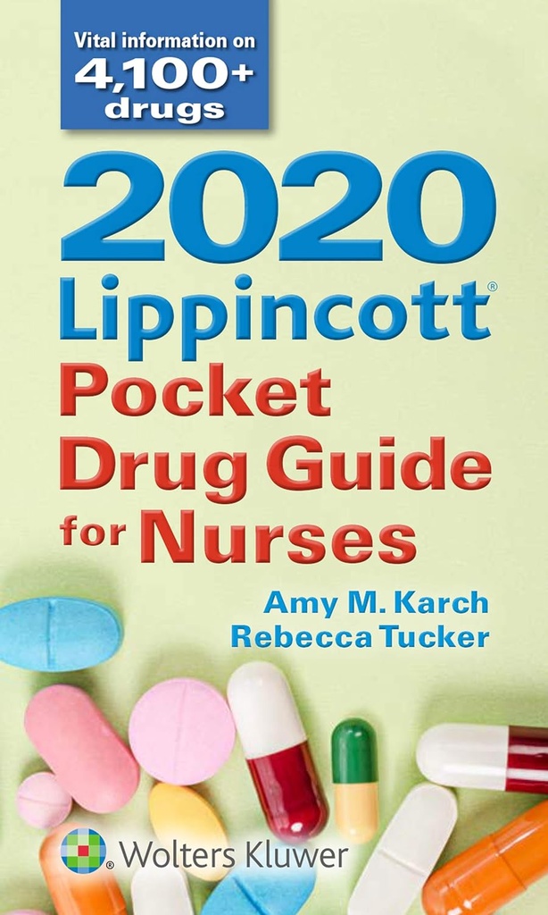 Lippincott Pocket Drug Guide for Nurses 8E