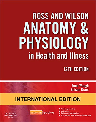 Ross and Wilson Anatomy and Physiology in Health and Illness 12