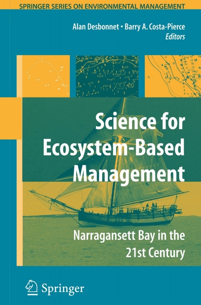 Science for Ecosystem-Based Management: Narragansett Bay in the 21st Century