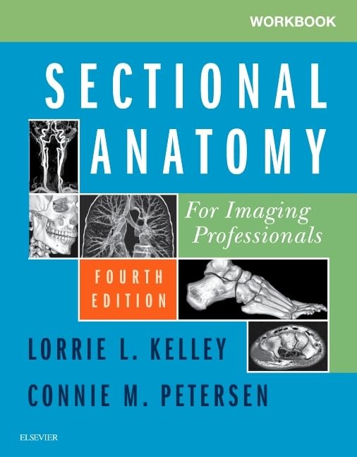 Sectional Anatomy for Imaging Professionals